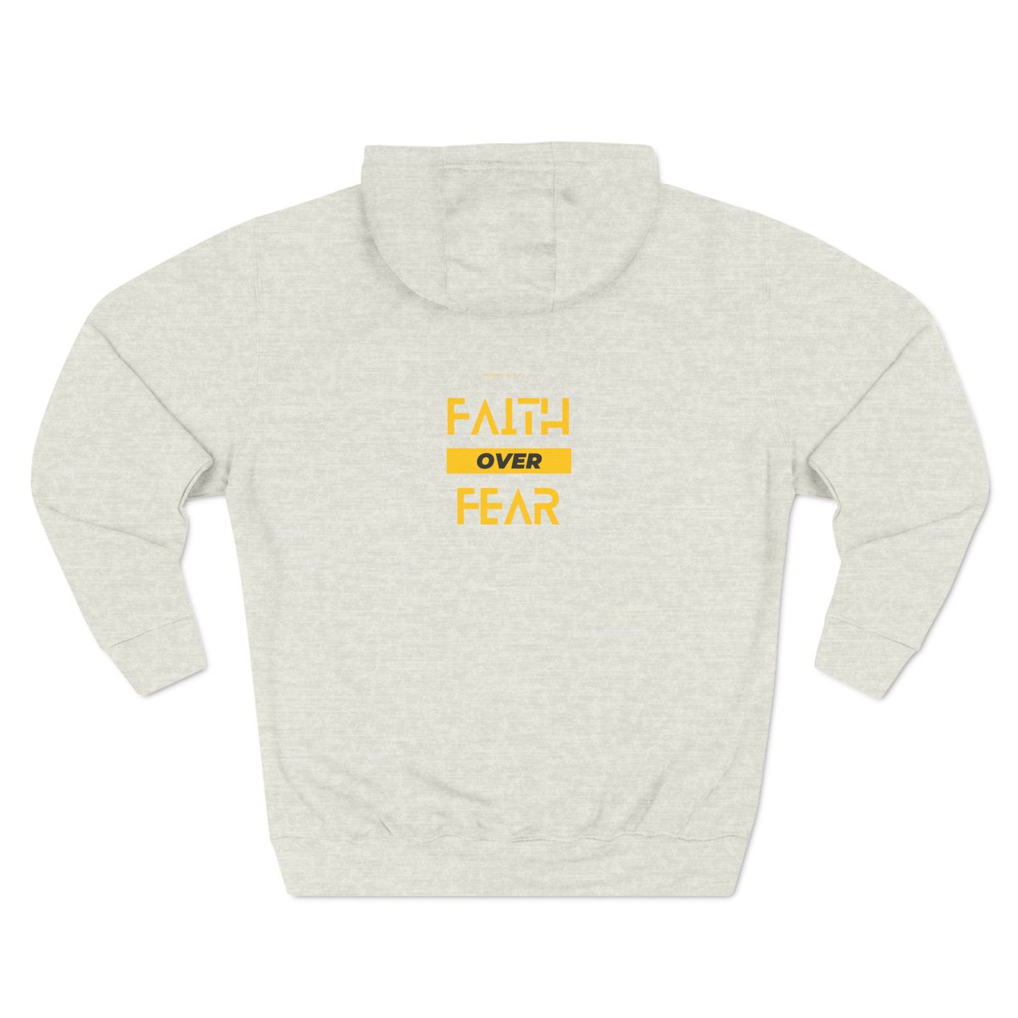 She Pray Daily-Faith over fear three-Panel Fleece Hoodie