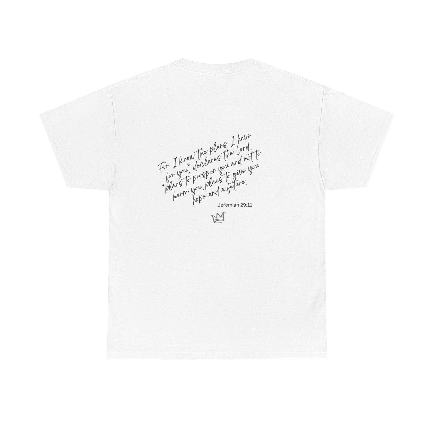 She Pray Daily-For I know the plans I have for You Unisex Tee Heavy Cotton