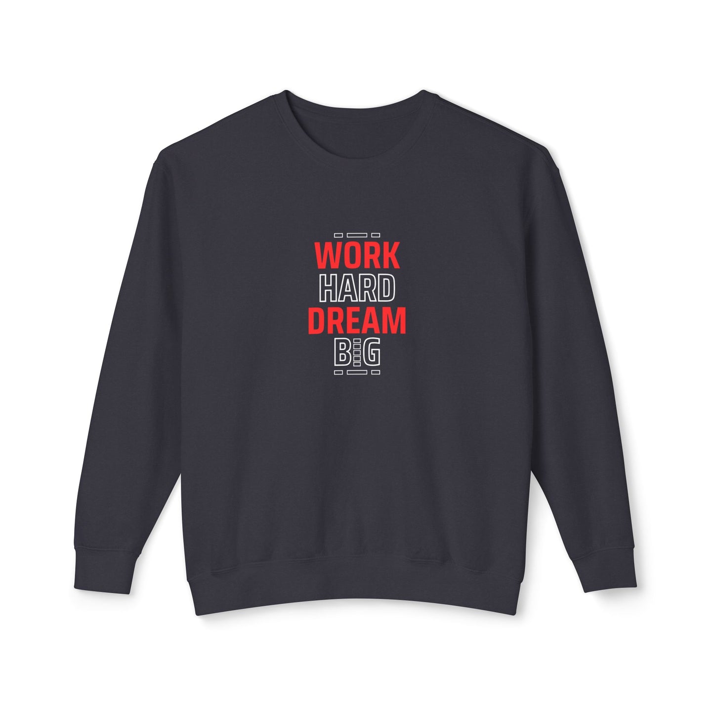 She Pray Daily- WORK HARD Lightweight Crewneck Sweatshirt