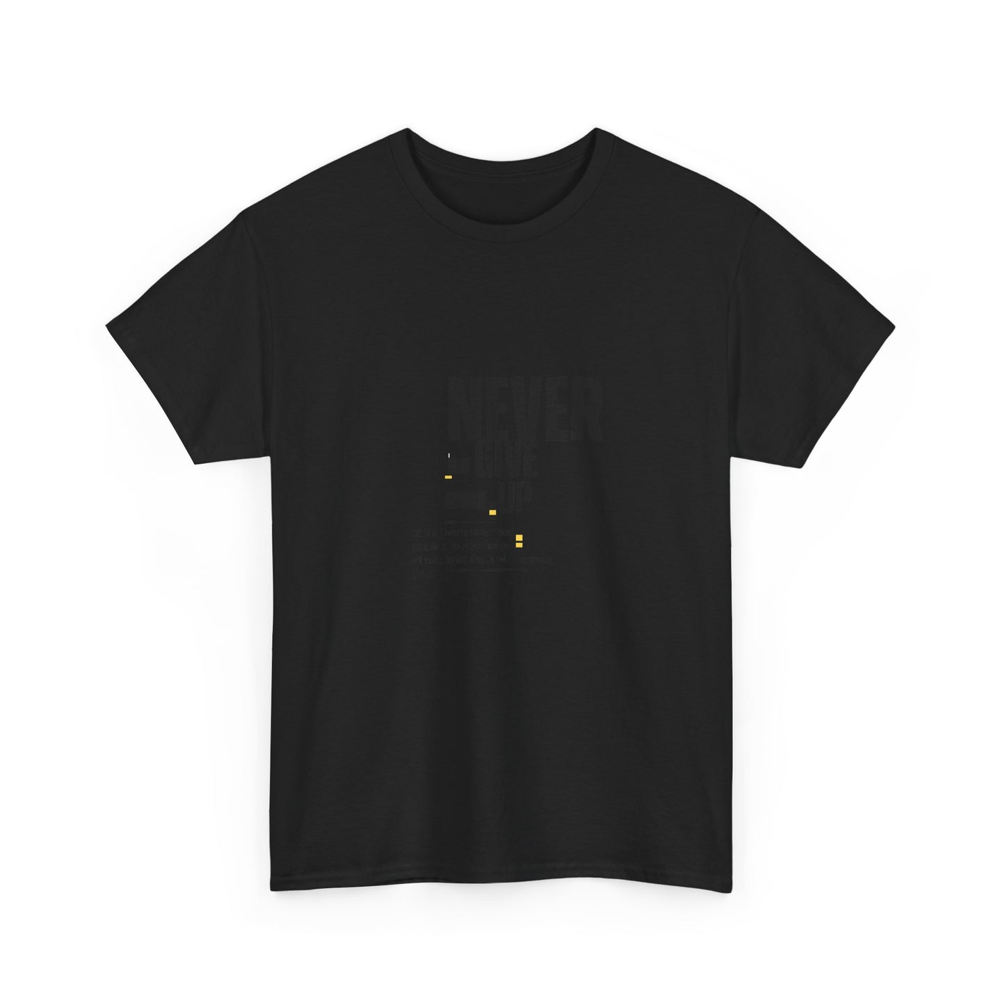 She Pray Daily- NEVER GIVE UP Heavy Cotton Tee