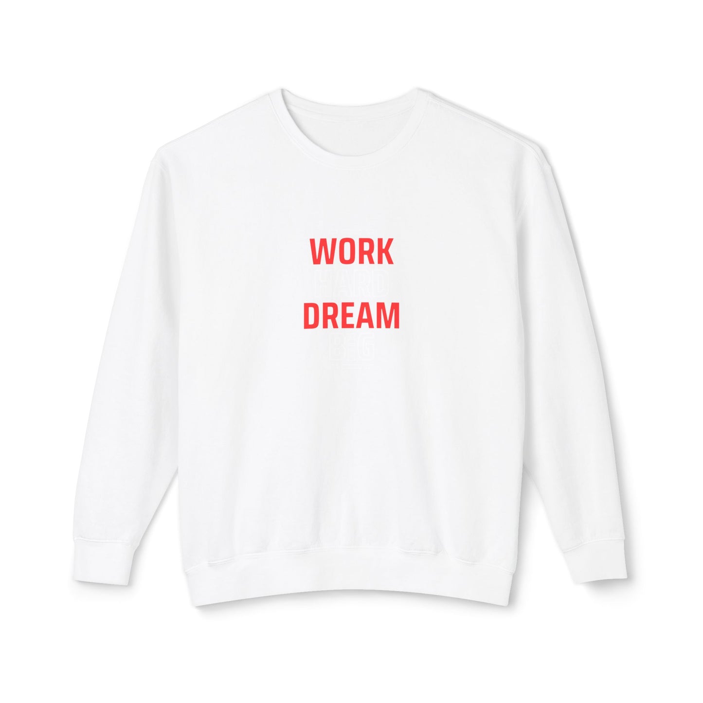 She Pray Daily- WORK HARD Lightweight Crewneck Sweatshirt