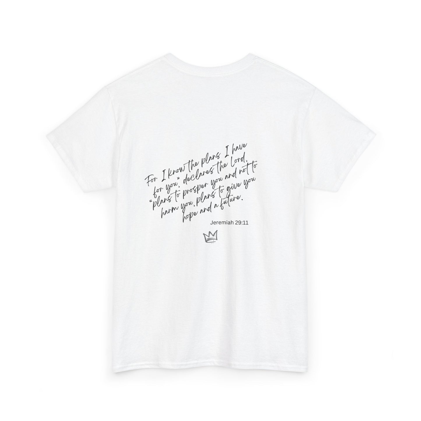 She Pray Daily-For I know the plans I have for You Unisex Tee Heavy Cotton