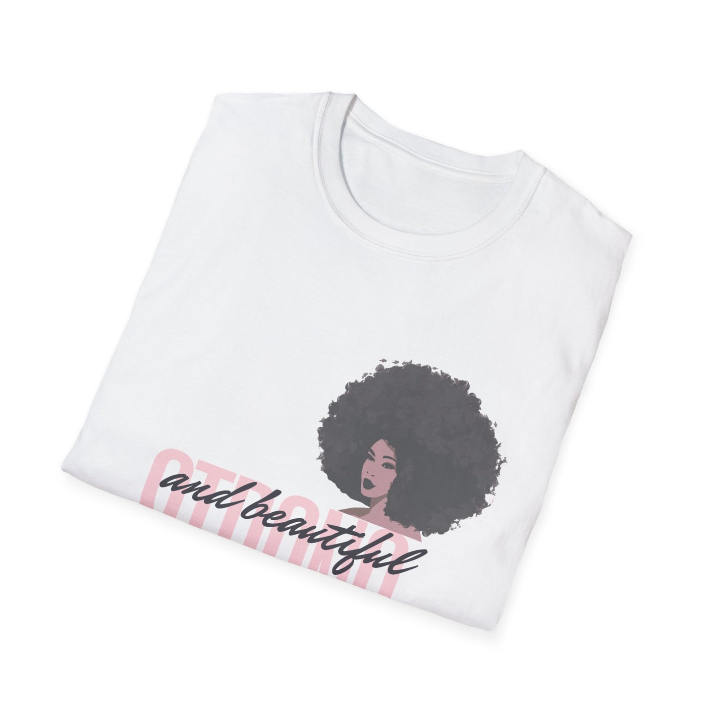 She Pray Daily- Strond and Beautiful  Softstyle T-Shirt