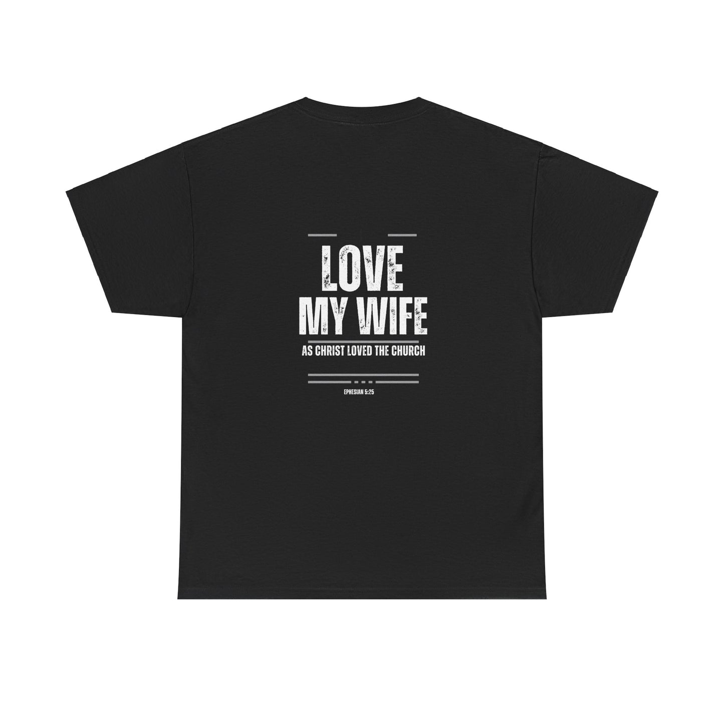 She Pray Daily- I love my Wife Heavy Cotton Tee