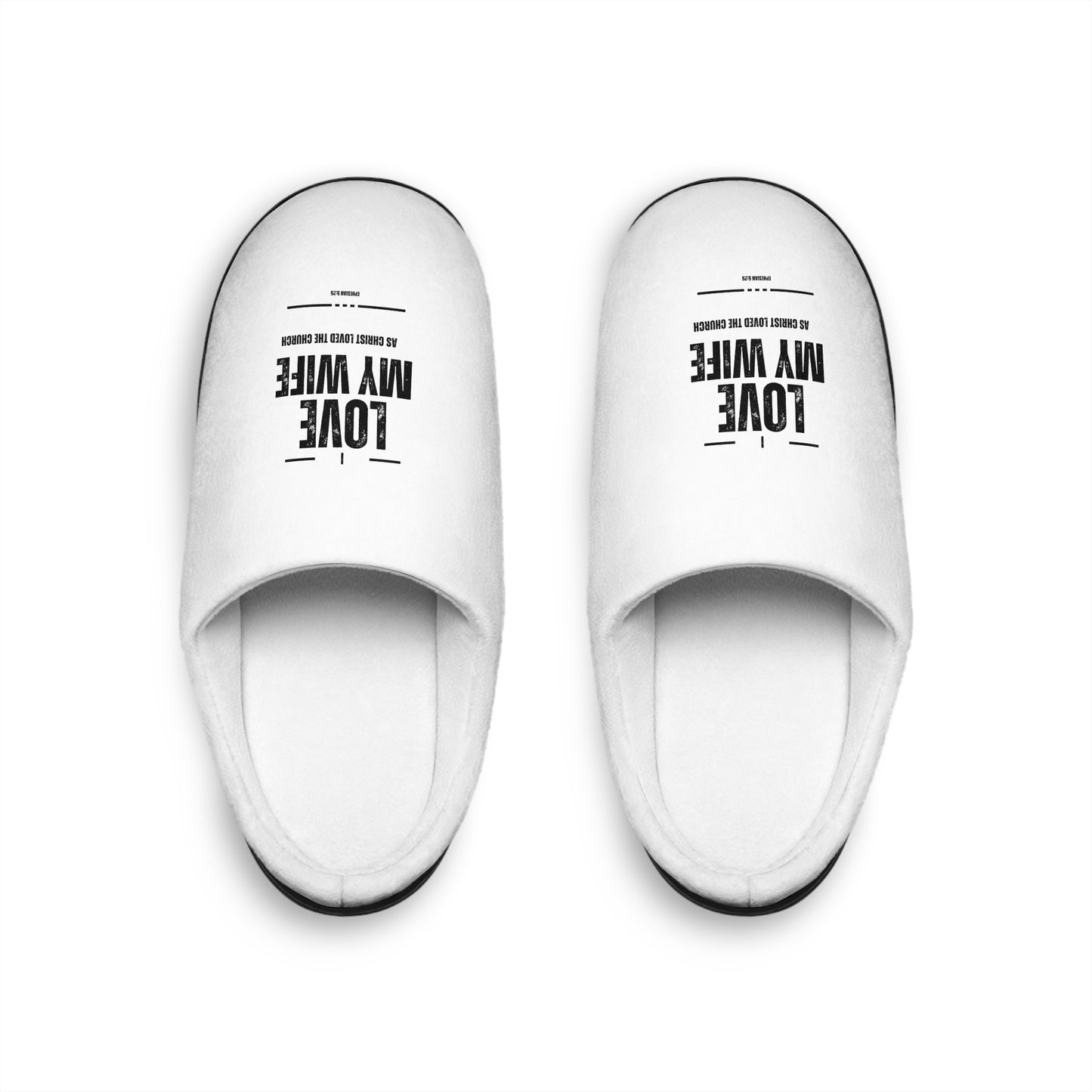 She Pray Daily- Ephesians 5:25 Men's Indoor Slippers