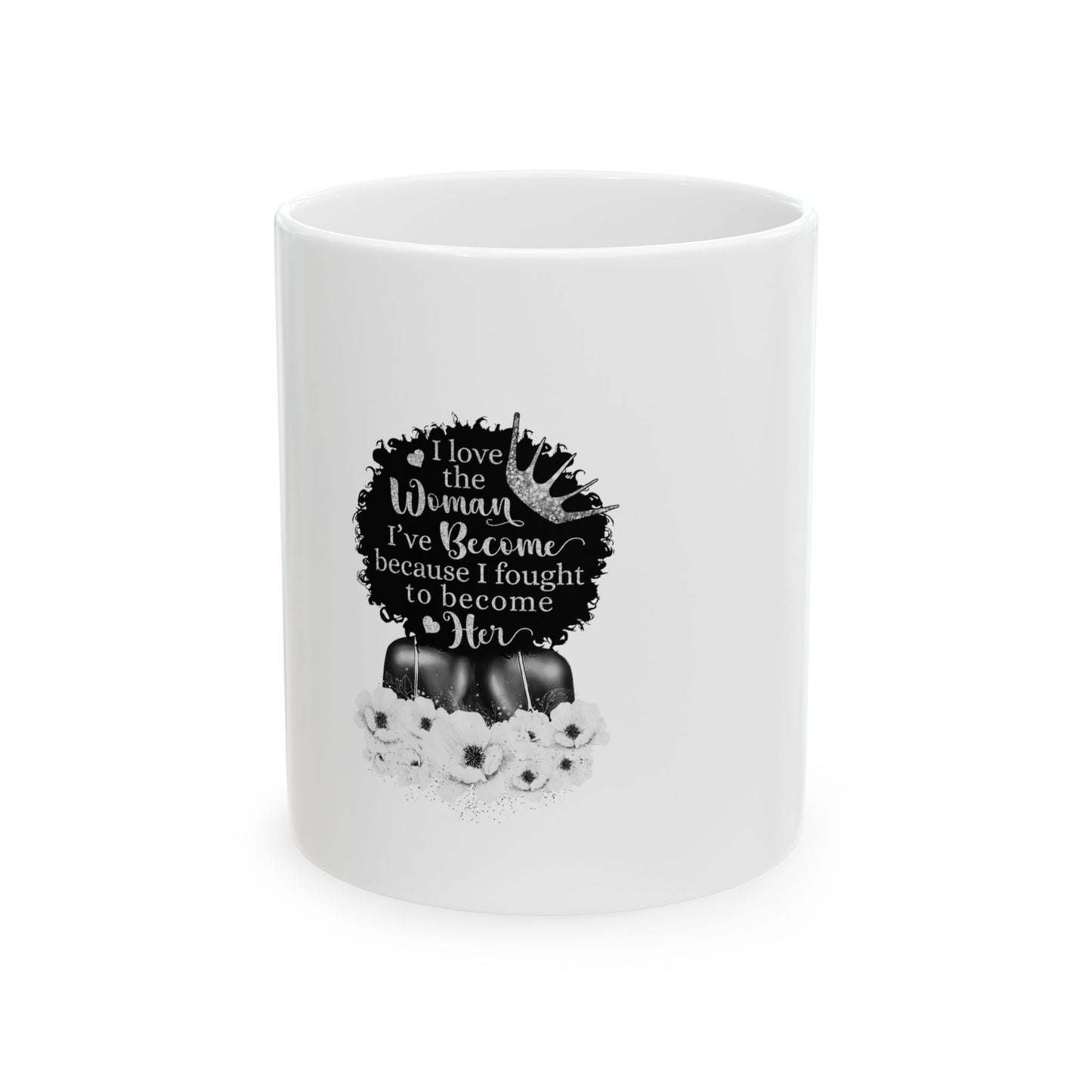 She Pray Daily-- Who I become coffee mug 15 oz