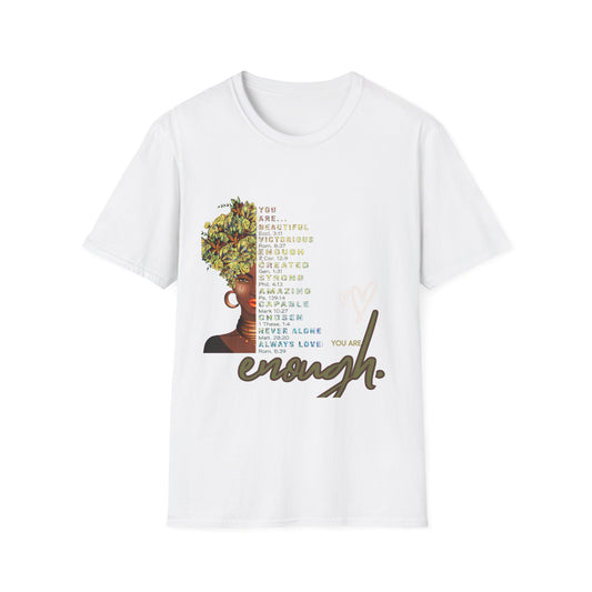 She Pray Daily- You are enough  Softstyle T-Shirt