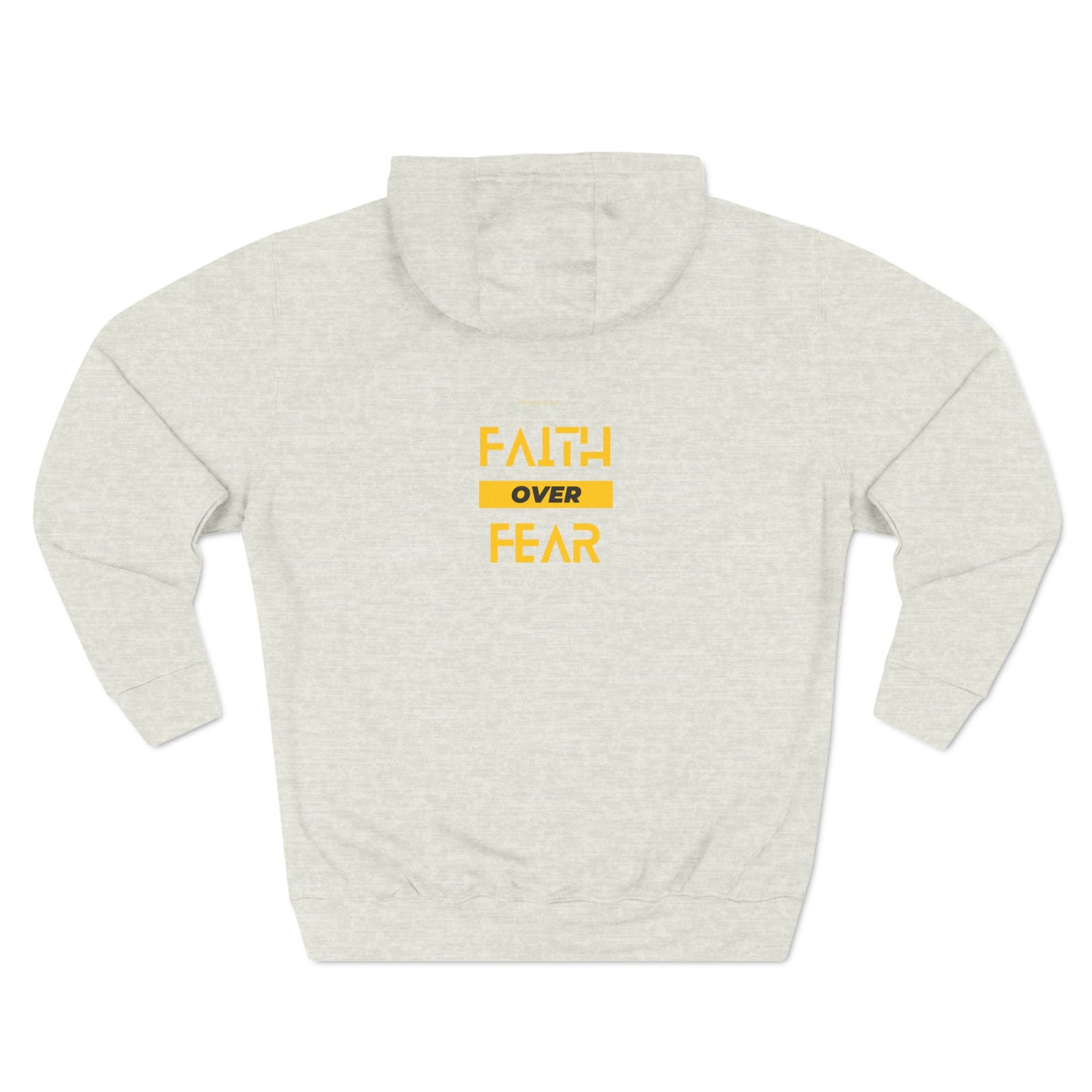 She Pray Daily-Faith over fear three-Panel Fleece Hoodie